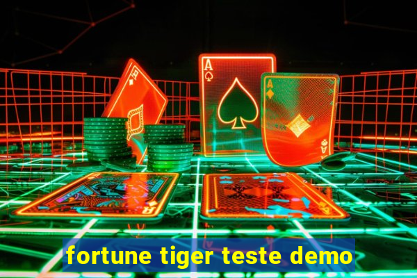 fortune tiger teste demo